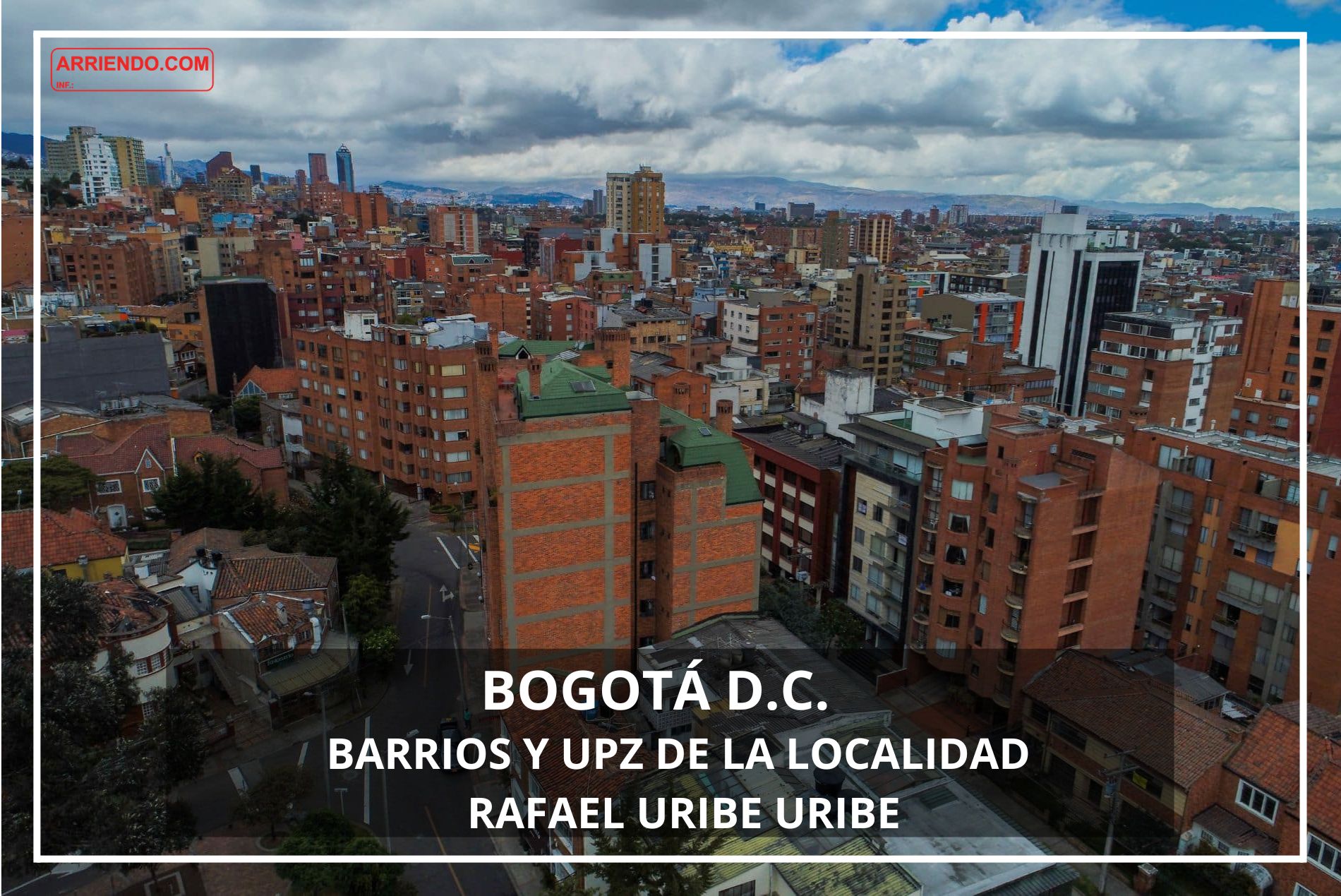 Barrios y UPZ de la localidad Rafael Uribe Uribe