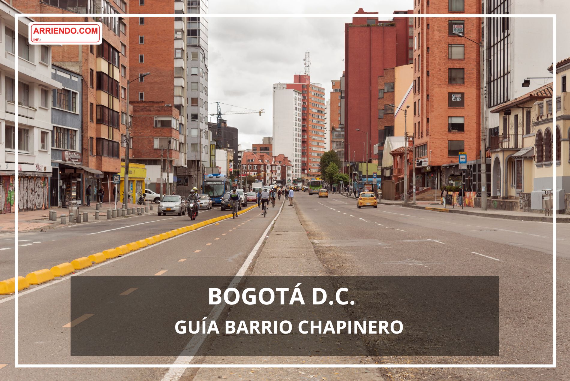 Barrio Chapinero, Bogotá