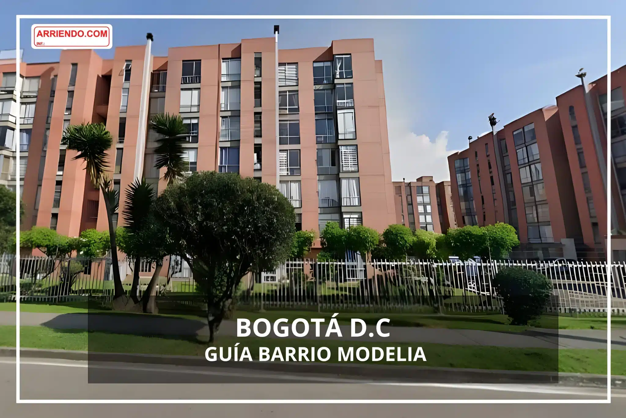 Barrio Modelia en Bogotá